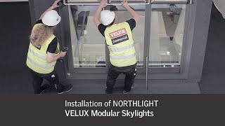 Installation of NORTHLIGHT  VELUX Modular Skylights [upl. by Enaywd]