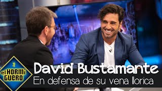 David Bustamante se defiende de su fama de llorica quotAl principio me escocíaquot  El Hormiguero [upl. by Alur]