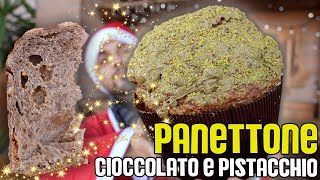 PANETTONE al CIOCCOLATO e PISTACCHIO  procedimento PASSO PASSO con RISULTATO GARANTITO [upl. by Reid]