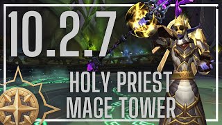 Holy Priest Mage Tower  Ending the Risen Threat  1027  110 Build [upl. by Matthei]