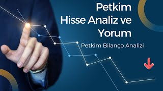 PETKİM neden düşüyor  PETKİM neden düştü   Petkm Bilanço Analiz  Petkm Hisse Analiz  petkm [upl. by Aerbma]