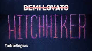 Demi Lovato  Hitchhiker  Official Lyric Video [upl. by Ainegue]