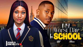 MY WORST DATE IN SCHOOL  CHINENYE NNEBE TIMINI EGBUNSON Latest New 2024 Nollywood Movie African [upl. by Ymij]