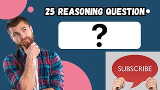 25 Tricky reasoning questions  Do you know the answer🧠🤯🤔 [upl. by Anoyi]