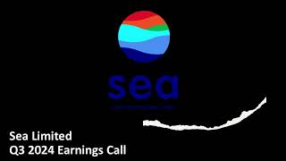 Sea Limited NYSE SE  Q3 2024 Earnings Call [upl. by Rumit]