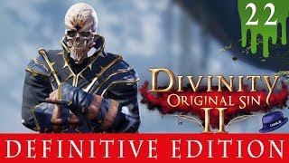 HIGH JUDGE ORIVAND  Part 22  Divinity Original Sin 2 Definitive Edition Tactician Gameplay [upl. by Reube]