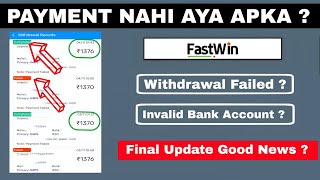 Fastwin  Fastwin withdrawal Failed  Fastwin Invalid Bank Account  Fastwin Withdrawal Problem [upl. by Ramed872]