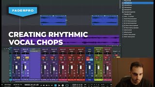 Creating Rhythmic Vocal Chops [upl. by Aisats539]