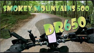 Part 1 Smokey Mountains 500  solo on my DR650 [upl. by Carpenter]