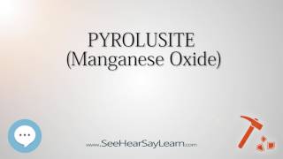 PYROLUSITE Manganese Oxide 🔊 [upl. by Ragland2]