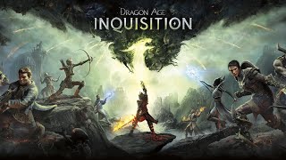 Playthrough Dragon Age Inquisition  Une fortune un peu délabrée [upl. by Namrej]