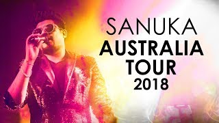 SANUKA ඕස්ට්‍රේලියානු සංචාරය 2018  Australia Tour 2018 Recap  Official Video [upl. by Hedve]