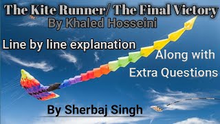 The Final Victory  The Kite Runner by Khaled Hosseini  Line by line explanation  Ace with Aster [upl. by Okuy]