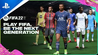 FIFA 22  Be The Next Generation  PS5 PS4 [upl. by Noinatrad758]