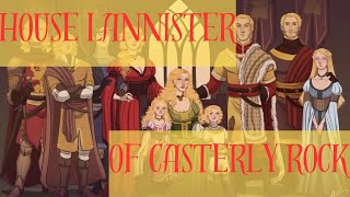 The Story of House Lannister of Casterly Rock [upl. by Schwab]