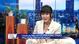 Nagami lên sóng Cho ngày hoàn hảo VTV2  Hướng đi ngành làm đẹp [upl. by Suzann]