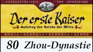 Lets Play quotDer erste Kaiserquot  80  Zhou  Ying  03 German  Deutsch [upl. by Repsihw105]