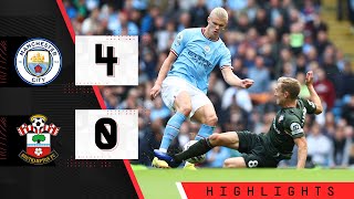 HIGHLIGHTS Manchester City 40 Southampton  Premier League [upl. by Nomyt]