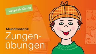 Mundmotorik Training für Kinder – Zungenübungen [upl. by Rees]