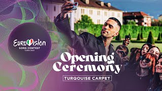 Opening Ceremony  Turquoise Carpet  Eurovision Song Contest 2022  Turin  Live Stream [upl. by Tryck]