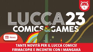 Lucca Comics è sempre più vicino  News della Settimana 🐱 AnimeClick [upl. by Phillie]