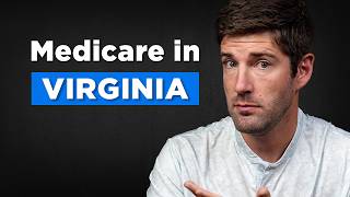 How Living in Virginia Affects Your Medicare Choices [upl. by Gradey]