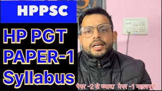 HP PGT Paper1  Syllabus  Discussion  HPPSC  Commission Exams 2024 [upl. by Atsed251]