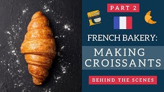 French bakery behind the scenes Making croissants  Life in France [upl. by Montano]