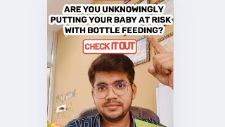 5 Hidden Dangers of Bottle Feeding in Newborns  Pediatrician Explains [upl. by Tybald908]