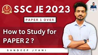 How to Study for SSC JE 2023 PAPER 2  Civil Engineering  SSC JE  SANDEEP JYANI [upl. by Nodnalb]