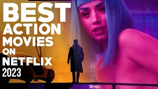 Top 15 Best Movies on Netflix to Watch Now 2023 [upl. by Nimesh]