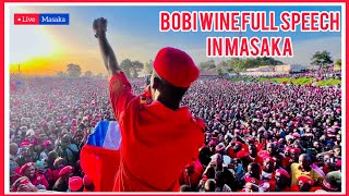 BANNANGE LABA BOBI WINE KYAKOZE MPUUGA NE MUSEVENI E MASAKA FULL SPEECH BYOTAWULIDDE BIIBINO [upl. by Gildus]