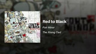 Red to Black  Fort Minor feat Kenna Jonah Matranga and Styles of Beyond [upl. by Billie98]