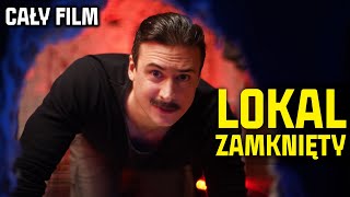 LOKAL ZAMKENITY 2021  Cały film po polsku  Komedia  Janusz Chabior  Mateusz Damięcki [upl. by Henrik670]