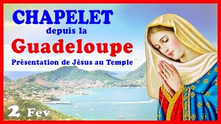 CHAPELET 🙏 Vendredi 2 Février  PRÉSENTATION DE JÉSUS AU TEMPLE guadeloupe [upl. by Hairahcez]