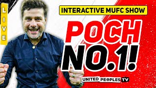 POCHETTINO NO1 Choice For Man Utds Next Manager  United Daily Live [upl. by Nerrej]