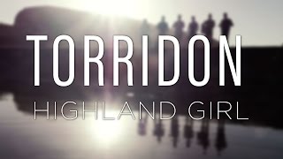 Highland Girl  OFFICIAL VIDEO [upl. by Arthur836]