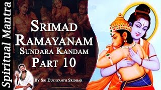 Srimad Ramayanam  Sundara Kandam Part 10  By Sri Dushyanth Sridhar  Sundara Kanda [upl. by Selfridge]