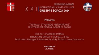 XXII INTERNATIONAL MEDICAL GENETICS AWARD VEXILLUM GIUSEPPE SCIACCA 2024 PROF STYLIANOS ANTONARAKIS [upl. by Nart751]