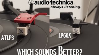 Audio Technica LP3 vs LP60X SOUND COMPARISON [upl. by Annoeik]