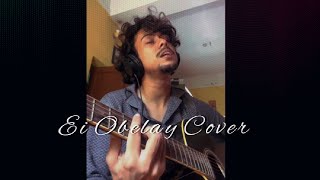 Ei Obelay Unplugged Cover  shironamhin  By Bitan Banerjee [upl. by Aennyl892]