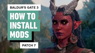 Baldurs Gate 3  How to Install Mods Patch 7 [upl. by Ettenoitna]