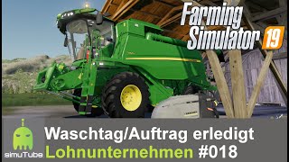 LS19 Lu Waschtag  Auftrag erfüllt 018 Let´s Play German HD [upl. by Feinstein]