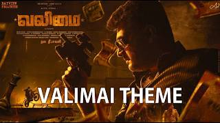 Valimai Theme Music  Valimai Songs  Ajith Kumar  H Vinoth  Yuvan Shankar Raja  Thala 60 [upl. by Anina255]