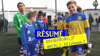 RÉSUMÉ  U14 Elite MFCTG  US Colomiers J7 [upl. by Enna]