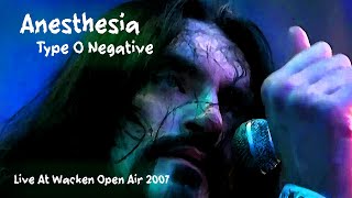 ANESTHESIA  TYPE O NEGATIVE LIVE AT WACKEN OPEN AIR 2007 [upl. by Jacquelyn]