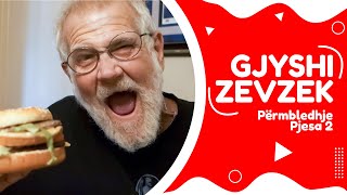 Gjyshi Zevzek  Përmbledhje Pjesa 2  NGOPTV [upl. by Gokey]