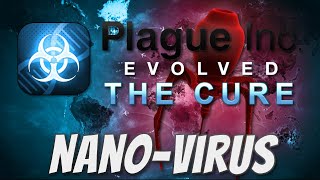 Plague Inc The Cure  Nano Virus MegaBrutal Guide [upl. by Keavy]