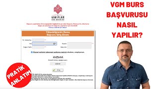 VGM BURS BAŞVURUSU NASIL YAPILIR BUNLARA DİKKAT LÜTFEN [upl. by Derwin]