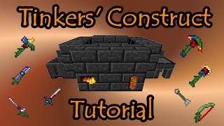 Tinkers Construct Tutorial  Basics to Endgame Tools amp Weapons [upl. by Wolsky]